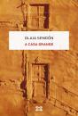 A Casa Grande - Preview