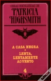 Capa do artigo A Casa Negra-Lenta,Lentamente ao Vento
