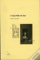 A Casa-Pátio de Goa