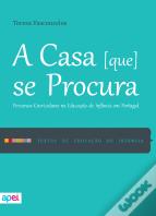 A Casa [que] Se Procura