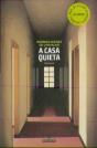 A Casa Quieta - Preview