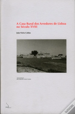 Capa do artigo A Casa Rural dos Arredores de Lisboa no Século XVIII 
