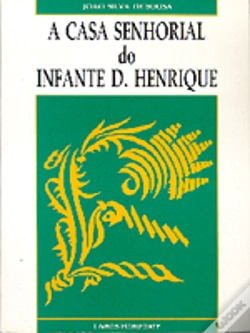 Capa do artigo A Casa Senhorial do Infante D.Henrique