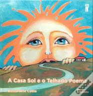 A Casa Sol e o Telhado Poema