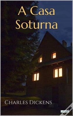 Capa do artigo A Casa Soturna - Dickens