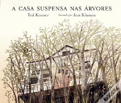 A Casa Suspensa Nas Árvores