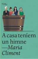 A Casa Teniem Un Himne
