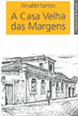 Capa do artigo A Casa Velha das Margens