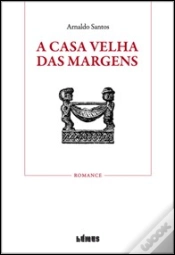 Capa do artigo A Casa Velha das Margens