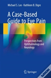 Capa do artigo A Case-Based Guide To Eye Pain