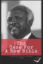A Case For A New Bible - Preview