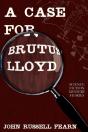A Case For Brutus Lloyd - Preview