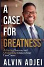 A Case For Greatness - Preview