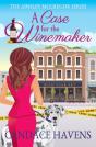 A Case For The Winemaker - Preview