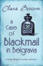 A Case Of Blackmail In Belgravia - Preview