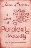 A Case Of Perplexity In Piccadilly