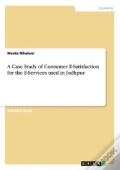 Capa do artigo A Case Study Of Consumer E-Satisfaction For The E-Services Used In Jodhpur