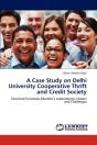 A Case Study On Delhi University Cooperative Thrift And Credit Society - Preview