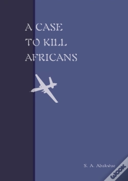 Capa do artigo A Case To Kill Africans