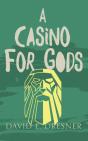 A Casino For Gods - Preview