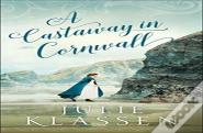 A Castaway In Cornwall