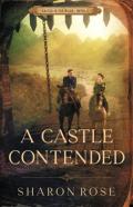 A Castle Contended