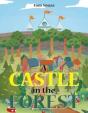 A Castle In The Forest - Preview