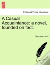 Capa do artigo A Casual Acquaintance: A Novel, Founded
