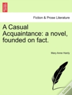 Capa do artigo A Casual Acquaintance: A Novel, Founded