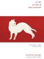 A Cat, A Man, And Two Women - Preview