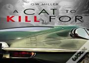 A Cat To Kill For