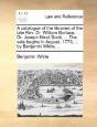 A Catalogue Of The Libraries Of The Late - Preview