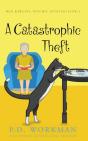 A Catastrophic Theft - Preview