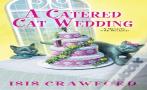 A Catered Cat Wedding