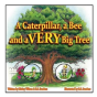 A Caterpillar, A Bee And A Very Big Tree - Preview