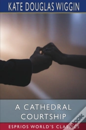 Capa do artigo A Cathedral Courtship  Esprios Classics
