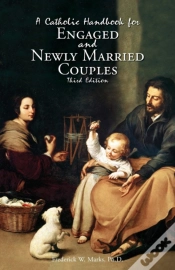 Capa do artigo A Catholic Handbook For Engaged And New Married Couples