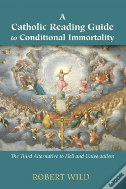 Capa do artigo A Catholic Reading Guide To Conditional Immortality