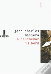 A Cauchemar Is Born