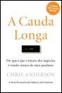 A Cauda Longa - Preview