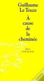 Capa do artigo À Cause De La Cheminée