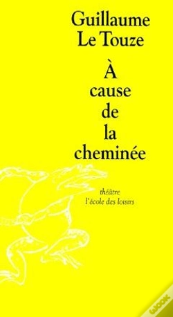 Capa do artigo À Cause De La Cheminée