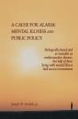 A Cause For Alarm: Mental Illness And Pu - Preview