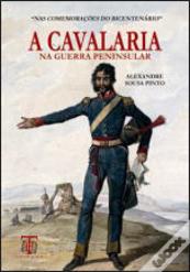 A Cavalaria na Guerra Peninsular
