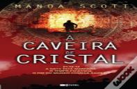 A Caveira de Cristal