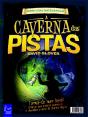 A Caverna das Pistas - Preview
