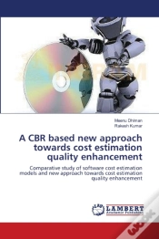 Capa do artigo A Cbr Based New Approach Towards Cost Estimation Quality Enhancement