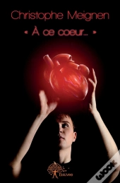 À Ce Coeur...