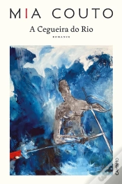 Capa do artigo A Cegueira Do Rio