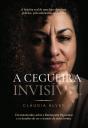 A Cegueira Invisível - Preview